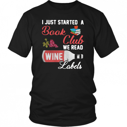 I just started a book club we read wine Labels Shirt