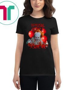 IT Movie Normal People Scare Me Tee Shirt