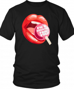 I’m a sucker for you lip Unisex T-Shirt