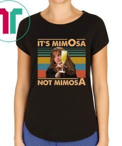 Vintage It’s Mimosa Not Mimosa T-Shirt