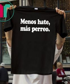 J Balvin Menos Hate, Más Perreo Negra Tee Shirt