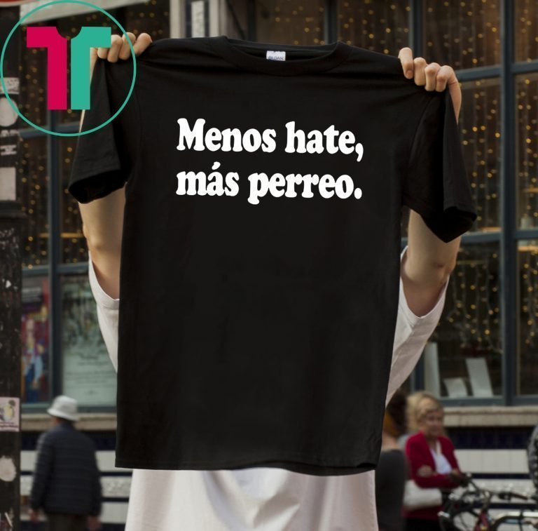 J Balvin Menos Hate, Más Perreo Negra Tee Shirt