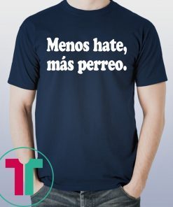 J Balvin Menos Hate, Más Perreo Negra Tee Shirt