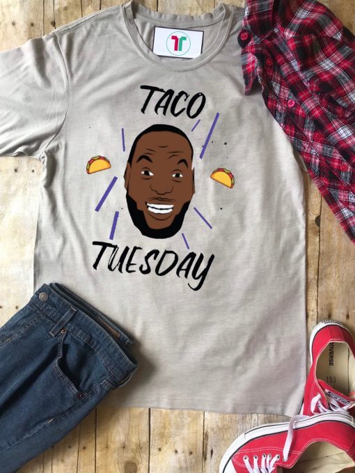 James Lebron Taco Tuesday Shirt