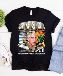 Jeffrey Epstein Commited Suicide Shirt