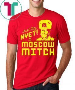 Just Say Nyet To Moscow Mitch Mcconnell Kentucky Democrats 2020 T-Shirt