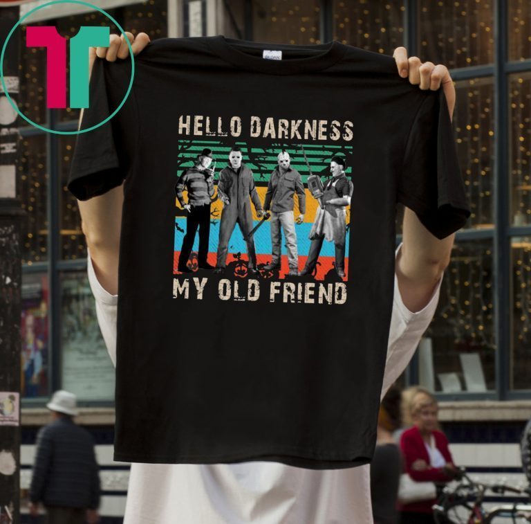 Halloween Krueger Michael Jason Leatherface Hello Darkness My Old Friend Tee Shirt