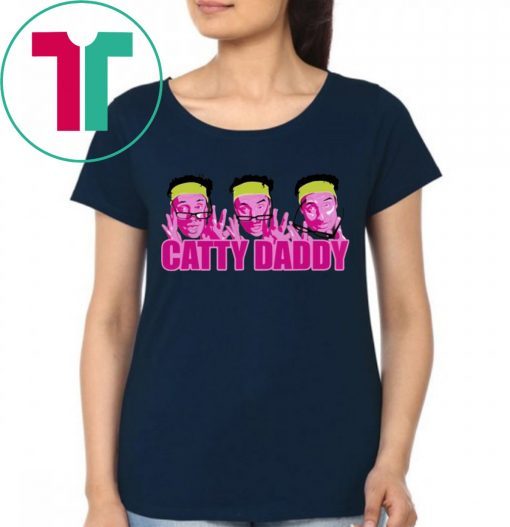 Kyle Dunnigan Catty Daddy 2019 Shirt