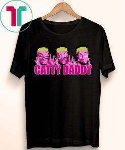 Kyle Dunnigan Catty Daddy 2019 Shirt