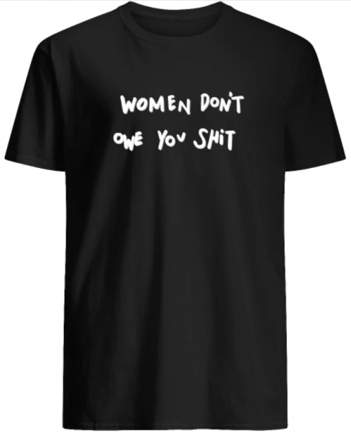 Kyrie Irving Women Don’t Owe You Shit Shirt