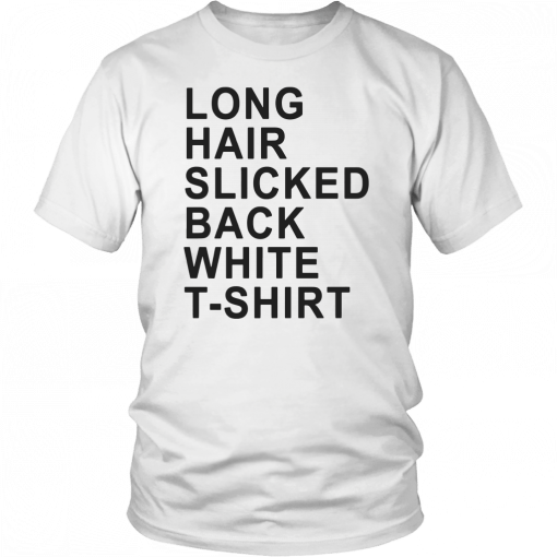 Long Hair Slicked Back White Unisex T-Shirt