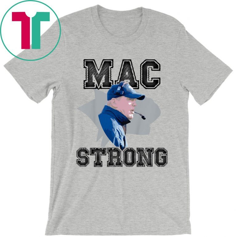 Mac Strong 2019 T-Shirt