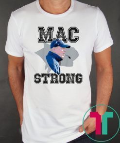 Mac Strong T-Shirt for Mens Womens Kids