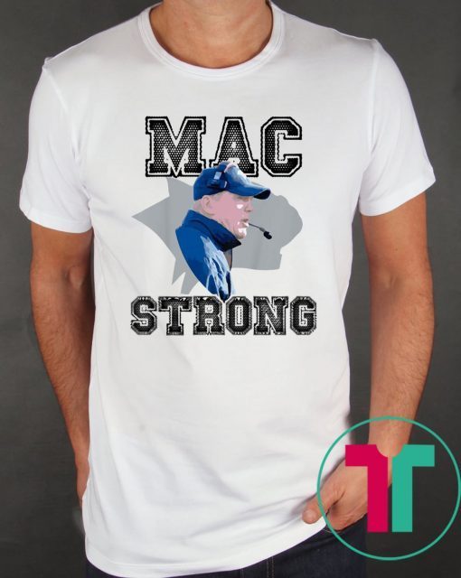 Mac Strong T-Shirt for Mens Womens Kids