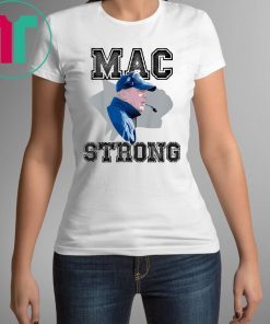 Mac Strong Unisex T-Shirt