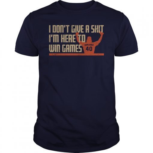 Madison Bumgarner I Dont Give A Shit Im Here To Win Games Shirts