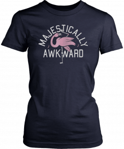 Majestically Awkward Pink Flamingo Funny Bar Crawl Gift Tee Shirt