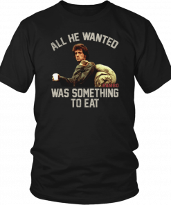 Mens John rambo all he wanted was something to eat vintage 2019 T-Shirt