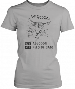 Mi Ropa 20 Algodon 80 Pelo De Gato Unisex T-Shirt