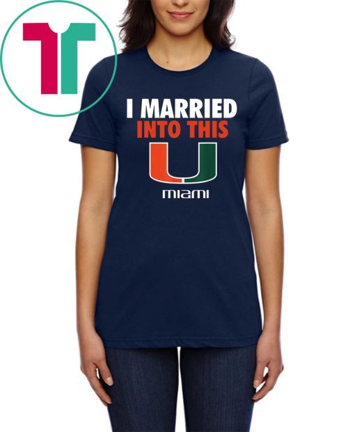 Miami Hurricanes Married Into This Tee Shirt