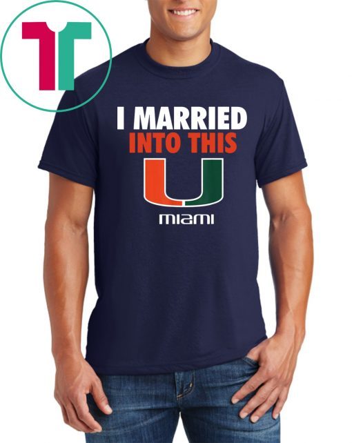 Miami Hurricanes Married Into This Tee Shirt