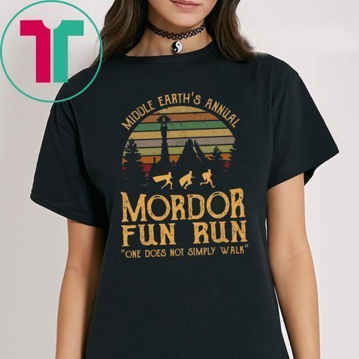 Middle earth’s annual mordor fun run one does not simply walk tee shirt