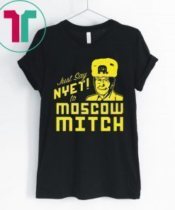 Mitch McConnell T-Shirt Kentucky Democrats Just Say Nyet to Moscow Mitch Shirt