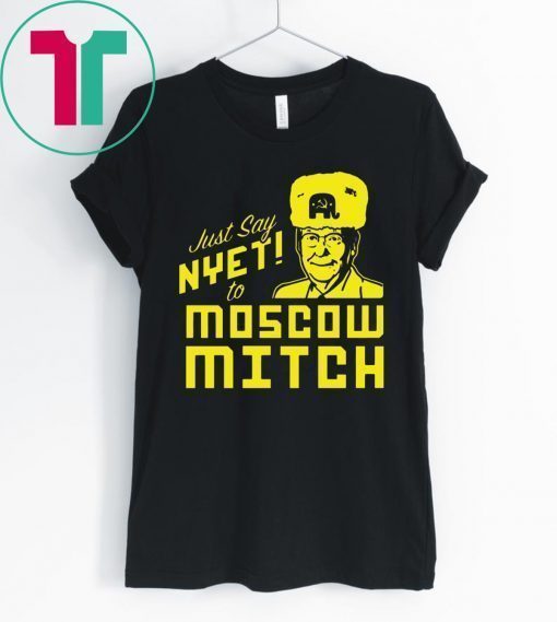 Mitch McConnell T-Shirt Kentucky Democrats Just Say Nyet to Moscow Mitch Shirt