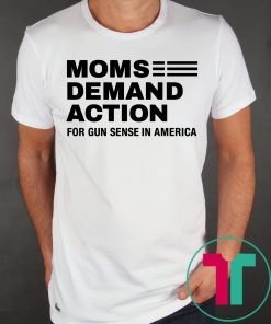 Moms Demand Action For Gun Control 2019 Shirt