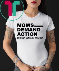 Moms Demand Action For Gun Control 2019 Shirt