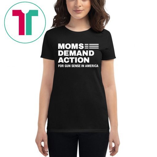 Moms Demand Action For Gun Sense In America T-Shirt