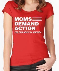 Moms Demand Action For Gun Sense In America T-Shirt