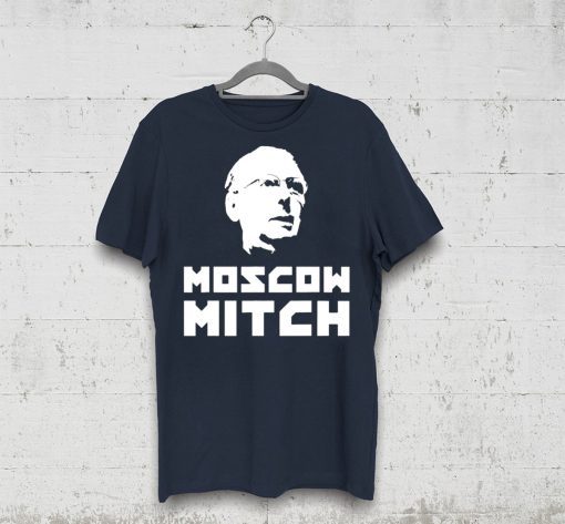 Moscow Mitch Anti Mitch McConnell Political Tee Shirt