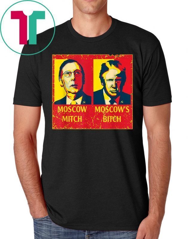 Moscow Mitch Moscow's Bitch Mitch and Trump Traitors T-Shirt