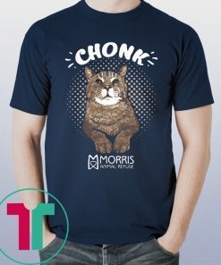 Mr B the CHONK Shirt