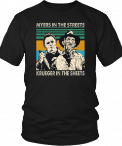 Myers In The Streets Krueger In The Sheets Halloween Classic Tee Shirts