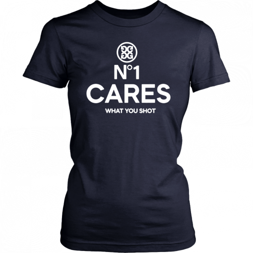 No 1 Cares Go Harder Offcial Tee Shirt