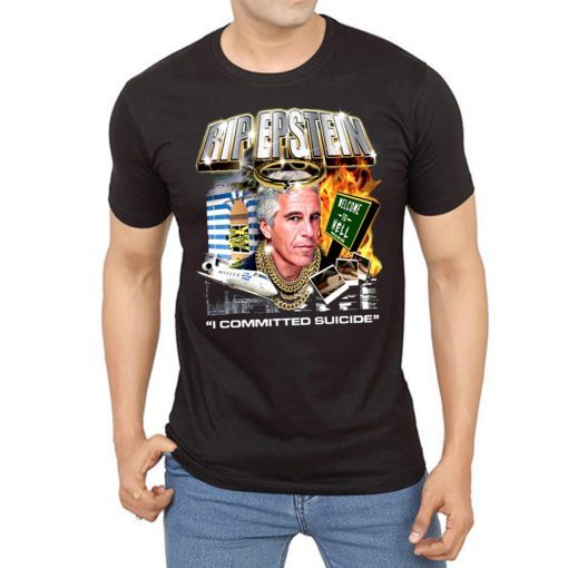 RIP Epstein 1953 2019 T-Shirt