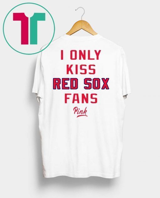 Guerin Austin I Only Kiss Red Sox Fans Pink T-Shirt