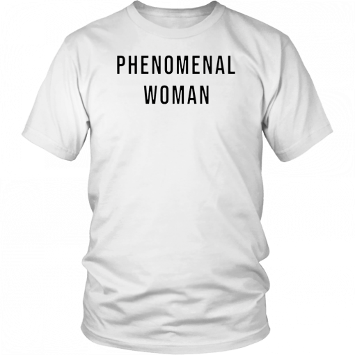 Phenomenal Woman Mens Womens 2019 T-Shirt