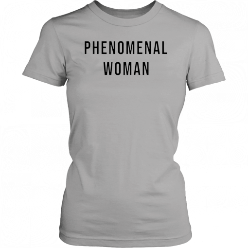 Phenomenal Woman Mens Womens 2019 T-Shirt