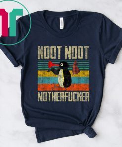 Noot Noot Motherfuckers For Fans T-Shirt