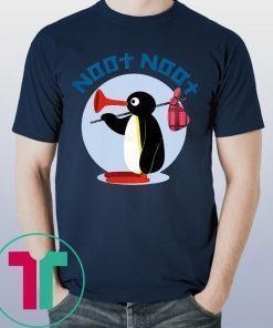 Pingu Noot Noot Motherfuckers Tee Shirt