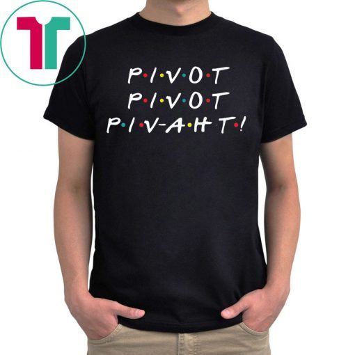 Pivot Pivot Pivaht Tee Shirt