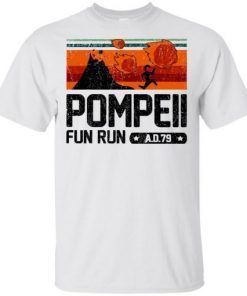 Pompeii Fun Run 79 AD Running T-Shirt