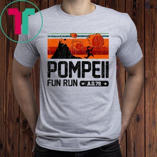 Pompeii Fun Run 79 AD Running Funny T-Shirt