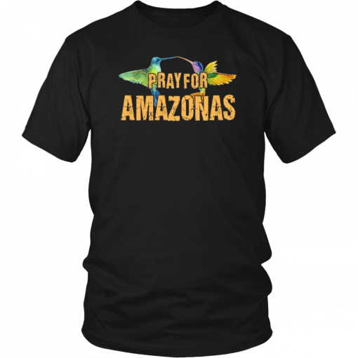 Pray For Amazonas Unisex 2019 T-Shirt