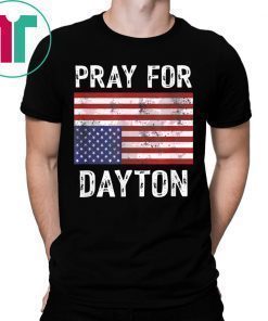 Pray For Dayton Upside Down American Flag T-Shirt