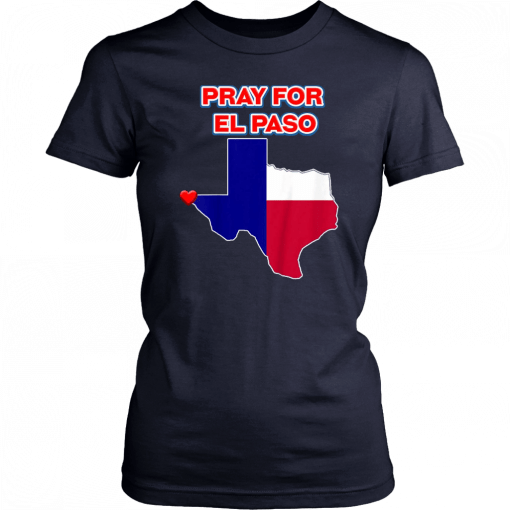 Pray for El Paso Texas Unisex T-Shirt