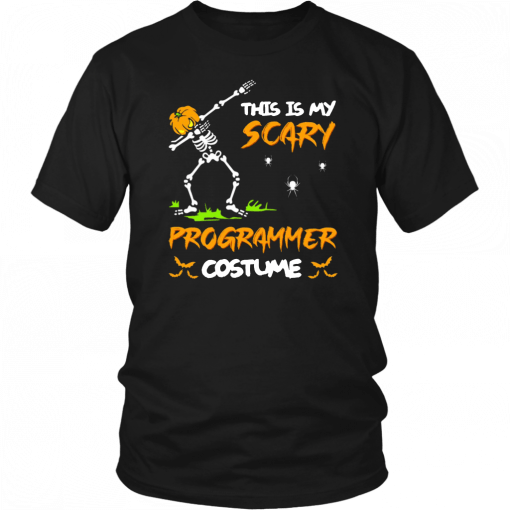 This Is My Scary Programmer Costume Dabbing Skeleton Pumpkin Halloween Tee Shirt